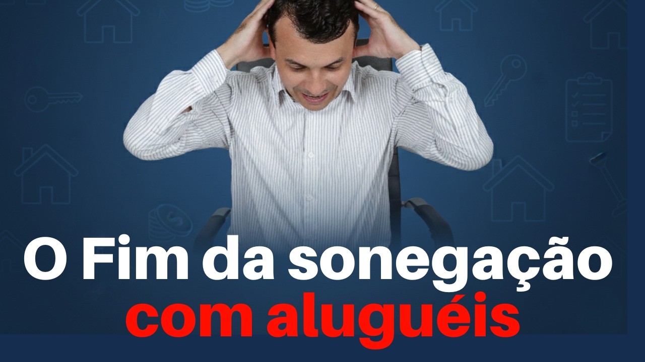 O FIM DA SONEGAÇÃO? Locadores de Imóveis estão na Mira da Receita!