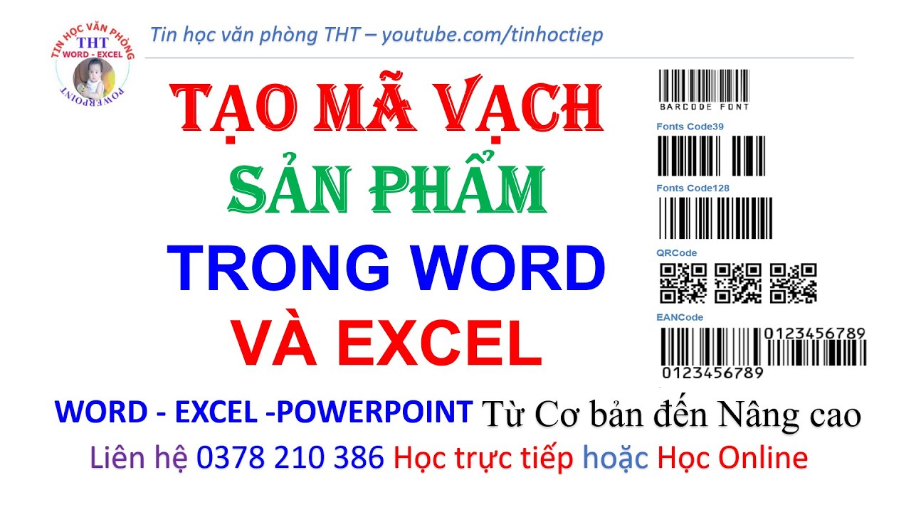 Cách tạo mã vạch trong word và excel