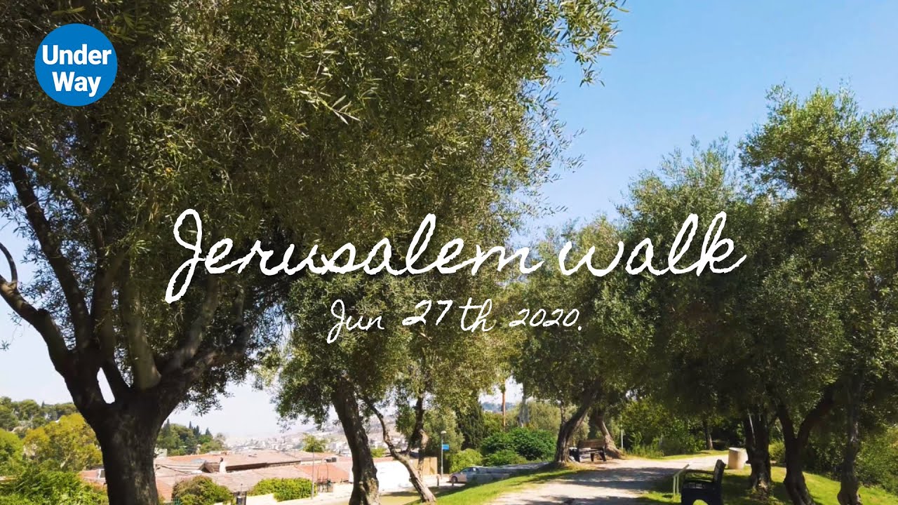 [4K] Walking Tour Jerusalem Park (Jun 27, 2020) - Gan HaAtsmaut/ Bloomfield Park/Gey Ben Hinnom Park