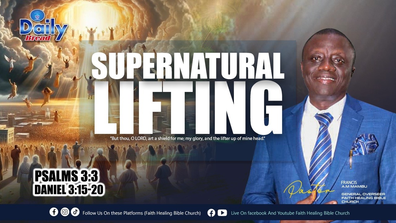 II Daily Bread IISUPERNATURAL LIFTING II Pst. France A.M Mambu II (2/24/2026)