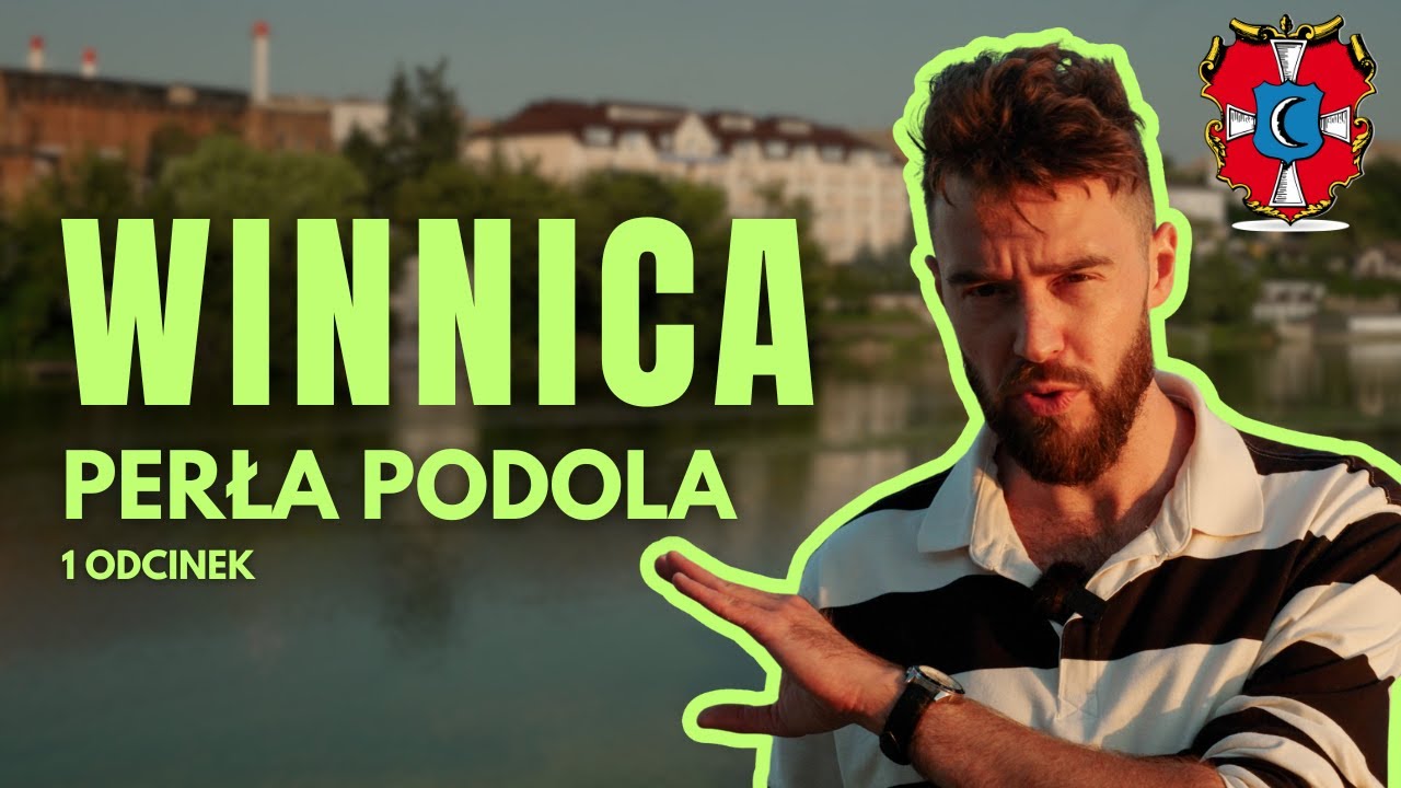 Winnica (Вінниця) &ndash; perła Podola, dawna (nieoficjalna) stolica wojew&oacute;dztwa bracławskiego.