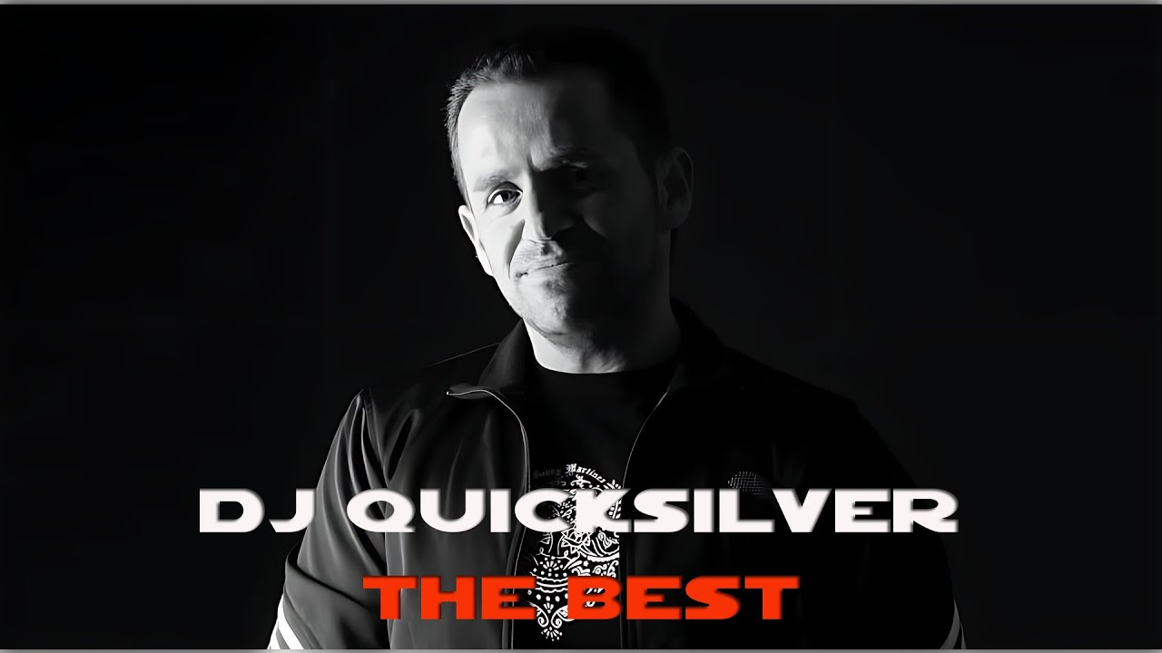 DJ Quicksilver (The Best. FLAC)