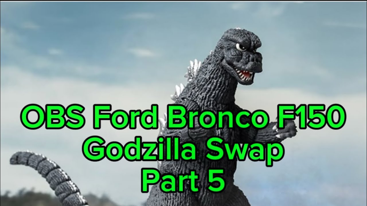 OBS Ford Bronco F150 Godzilla Swap 🔧 Part 5 -🔧Engine Mount, Brake Booster & HVAC REMOVAL