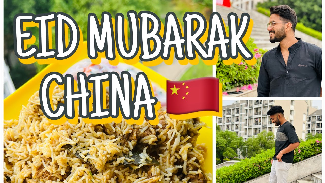 EID special vlog😉 |China Eid days | EID MUBARAK |HOSTEL EID CELEBS| #eid #eidmubarak #vlogs #vlog