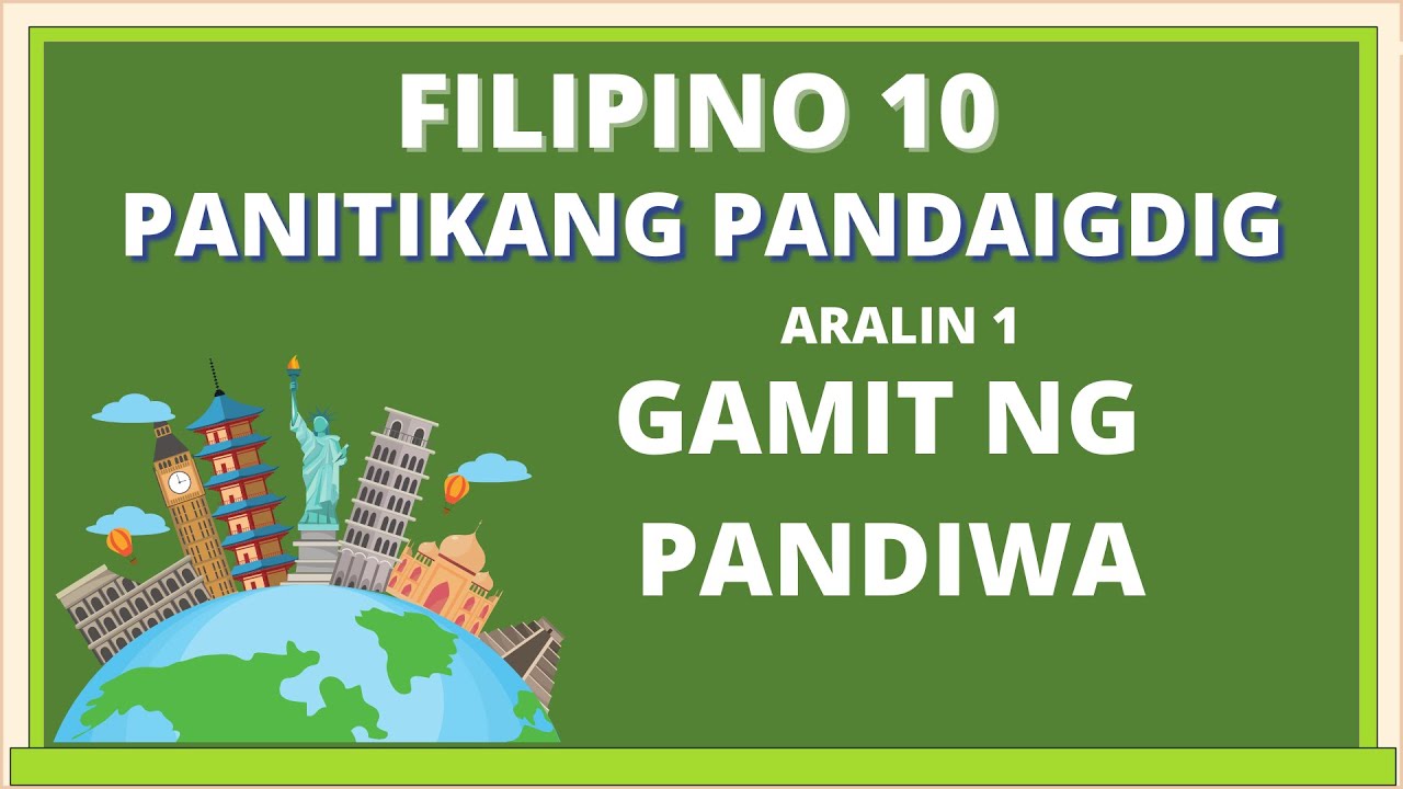 FILIPINO 10 GAMIT NG PANDIWA