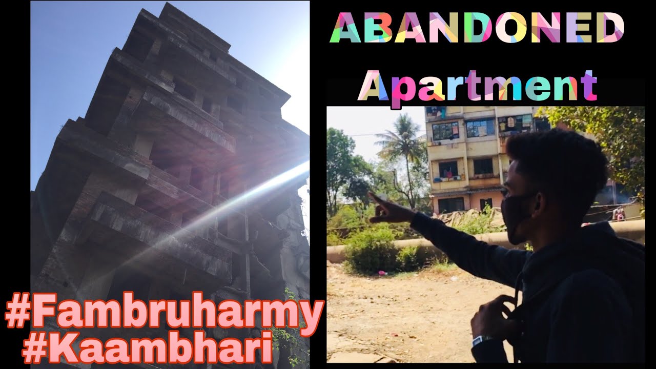 #PANVEL ABANDONED APARTMENT IN NEW PANVEL |VISHAL NAIK |KAAMBHARI