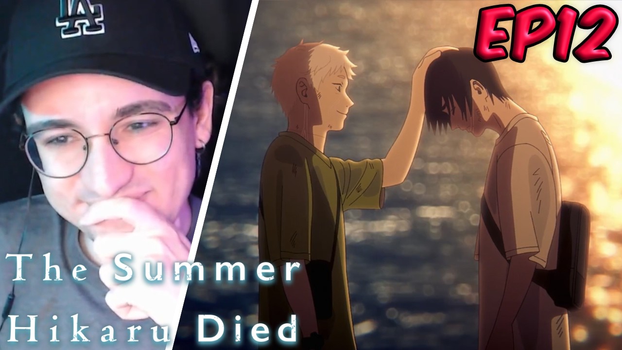 THANK YOU FOR EVERYTHING - The Summer Hikaru Died Episode 12 Reaction 