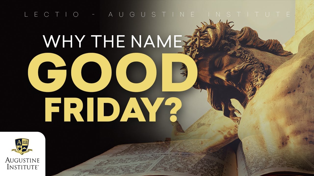 Why Did Jesus Die On Good Friday? | Christian Salvation Explained in Depth | Lectio: Salvation