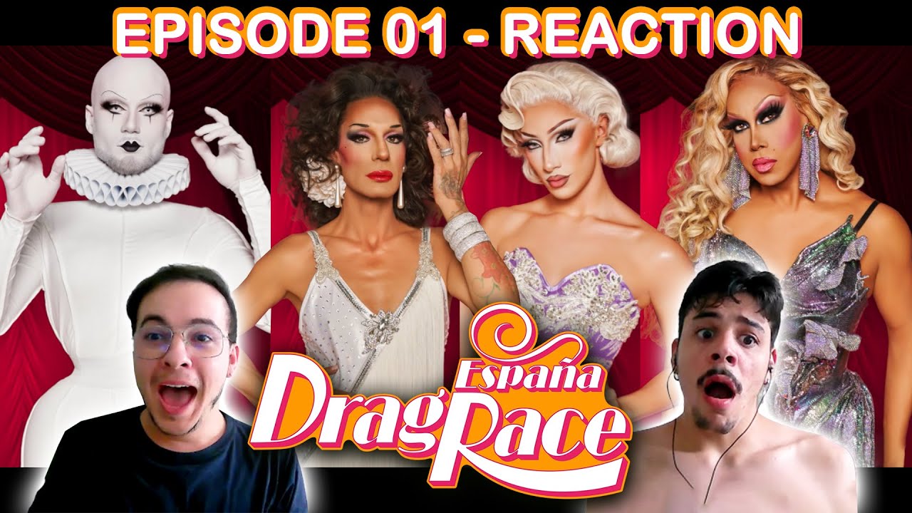 Drag Race España - Season 5 - Episode 1 - BRAZIL REACTION