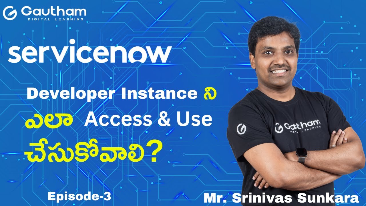 ServiceNow Telugu Series -Episode 3 |ServiceNow Telugu Videos| How to Access ServiceNow Free Account