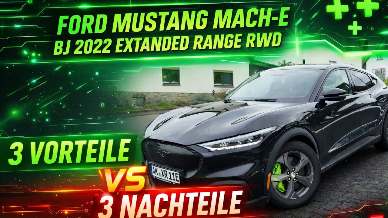 Ford Mustang Mach-E 2022 Extended Range RWD | Alltagstest & ehrliche Meinung