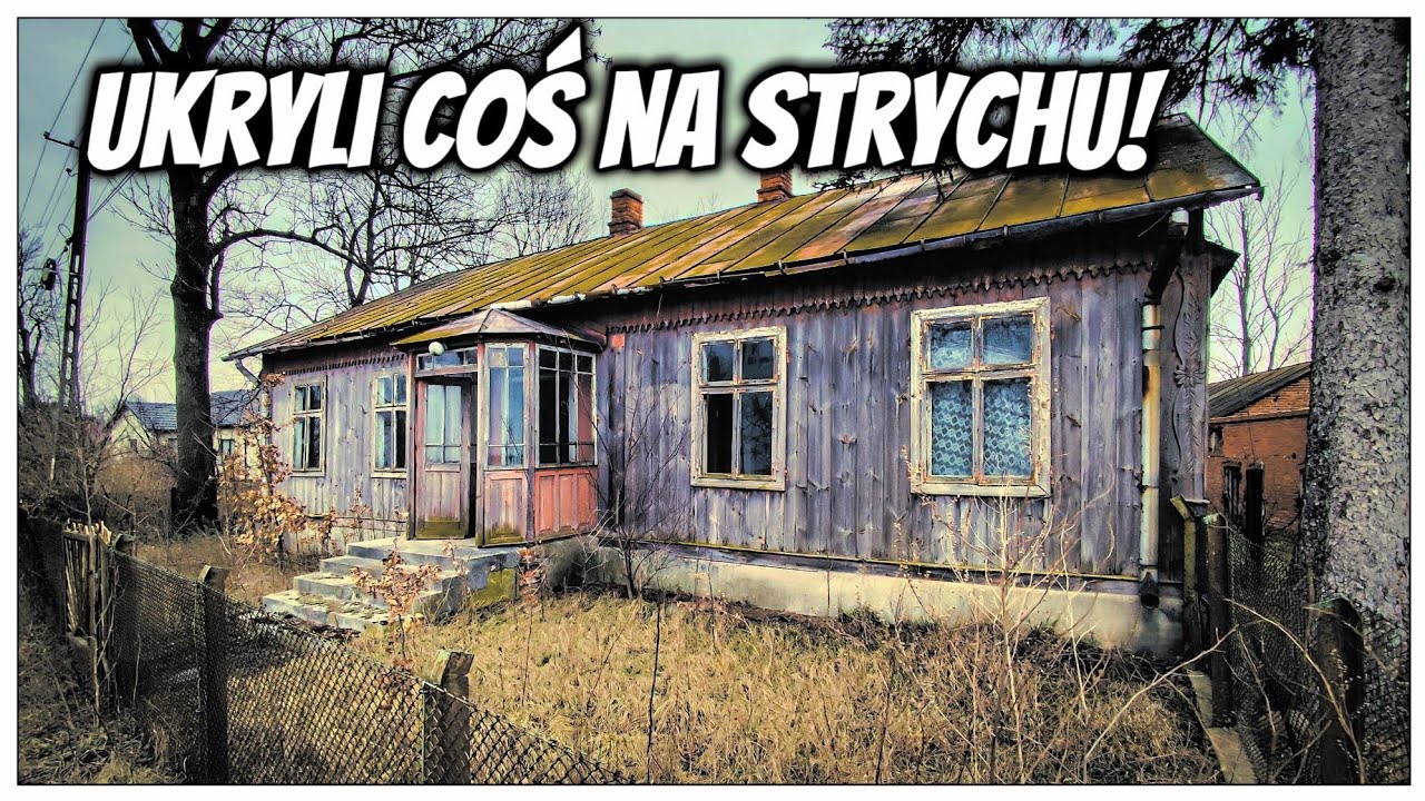 OPUSZCZONY DOM PRZEDWOJENNY SKRYWAŁ COŚ NA STRYCHU #urbex #explore #urbandecay