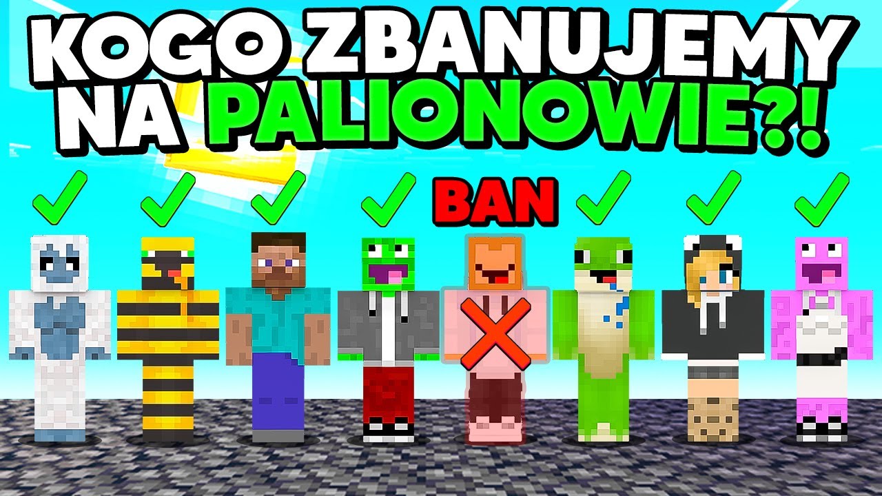 KTO POWINIEN ZOSTAĆ ZBANOWANY NA ZAWSZE?!