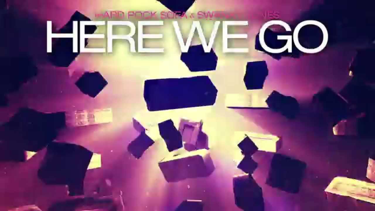 Hard Rock Sofa & Swanky Tunes - Here We Go (Axtone Animation)