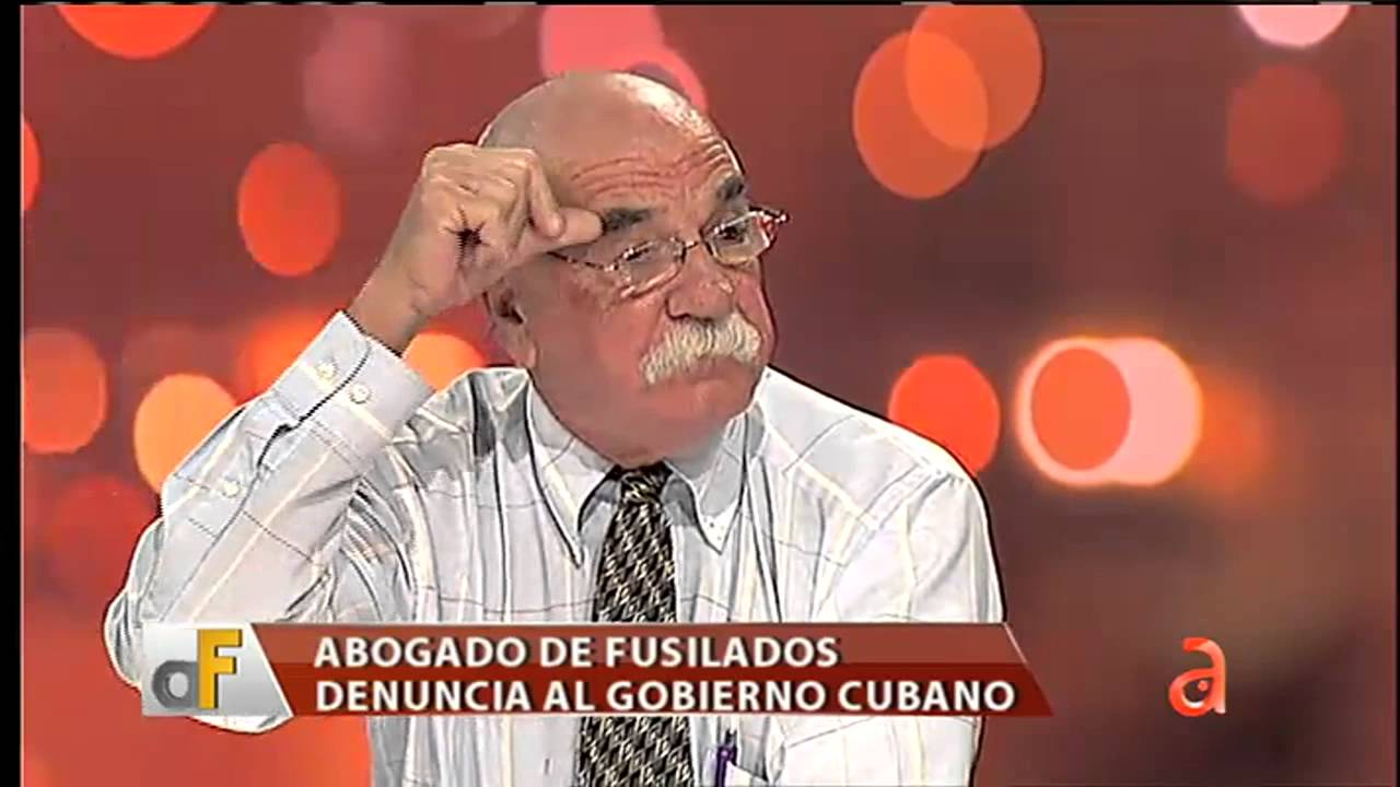 Abogado de fusilados denuncia al gobierno cubano - América TeVé