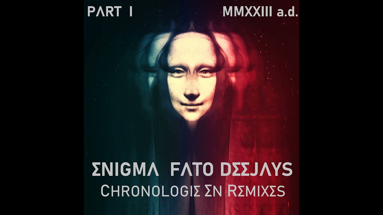 ENIGMA & FATO DEEJAYS -  Knocking on Forbidden Doors 2.0