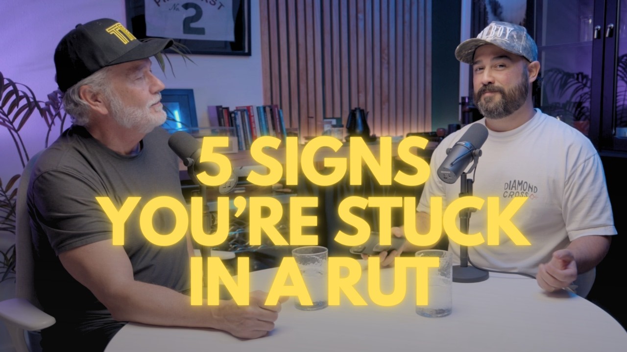 5 SIGNS You’re Stuck in a Rut & 5 WAYS To Get Out