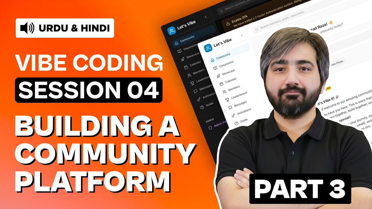Vibe Coding Session 04 - Building a Community Platform like Skool (Part 3) - Urdu & Hindi