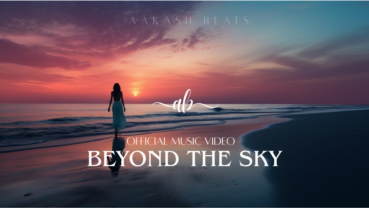 Beyond the Sky - Emotional Future Bass || Aakash Beats (Aakash) (Official Music Video)