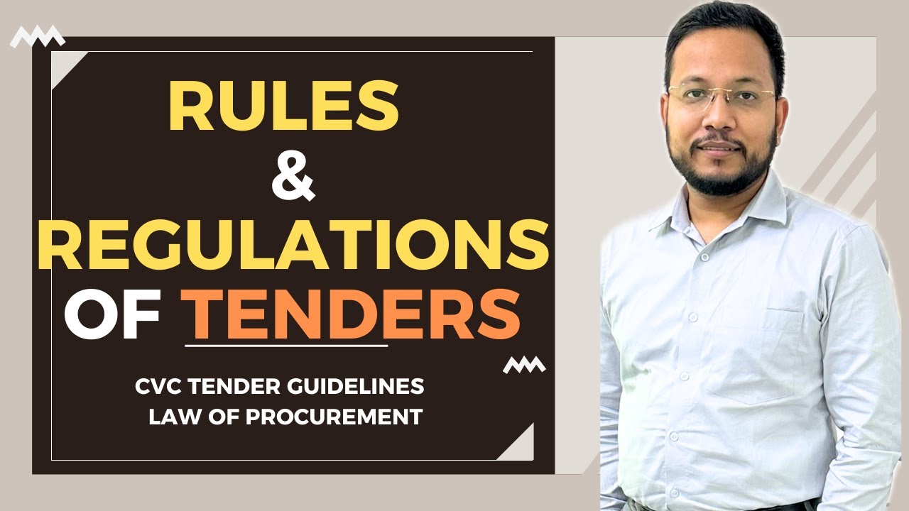 Rules of Tenders | Rules of Procurement | GeM Tender Guidelines | Indian Law of Procurement of Goods