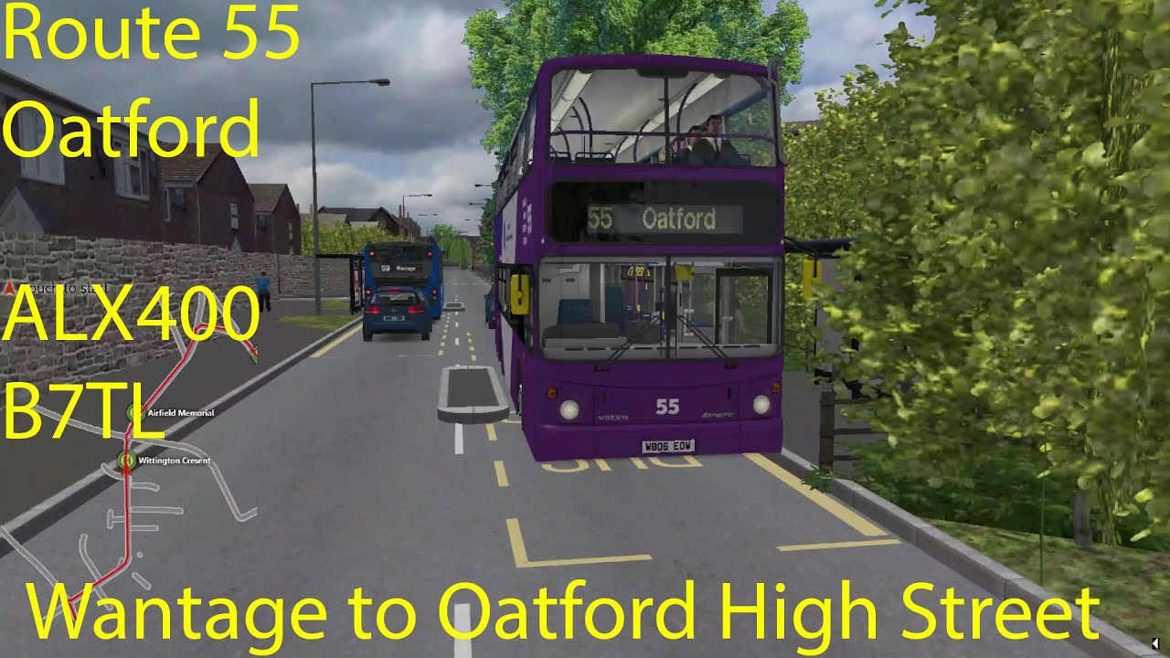 OMSI 2 - Oatford Route 55, Wantage to Oatford High Street (ALX400 B7TL)