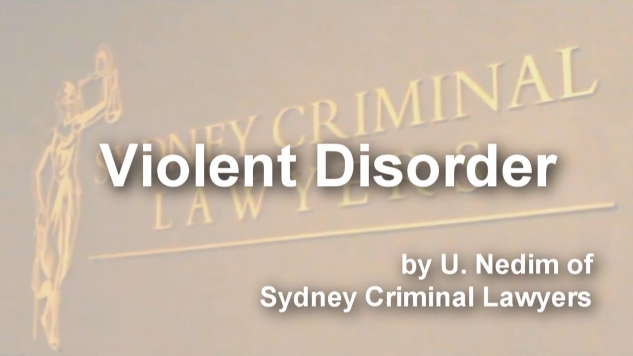 Violent Disorder