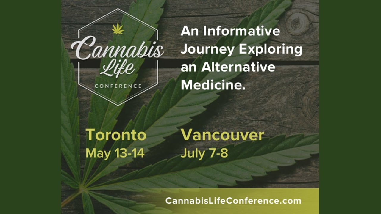 Cannabis Life Conference Toronto 2017 - Day 2