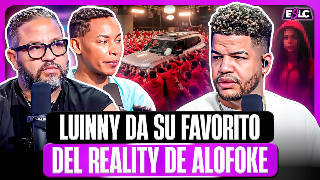 LUINNY HABLA DEL ÉXITO DEL REALITY DE ALOFOKE Y HABLA DE SU FAVORITA “SE DECLARA TEAM BEATO”