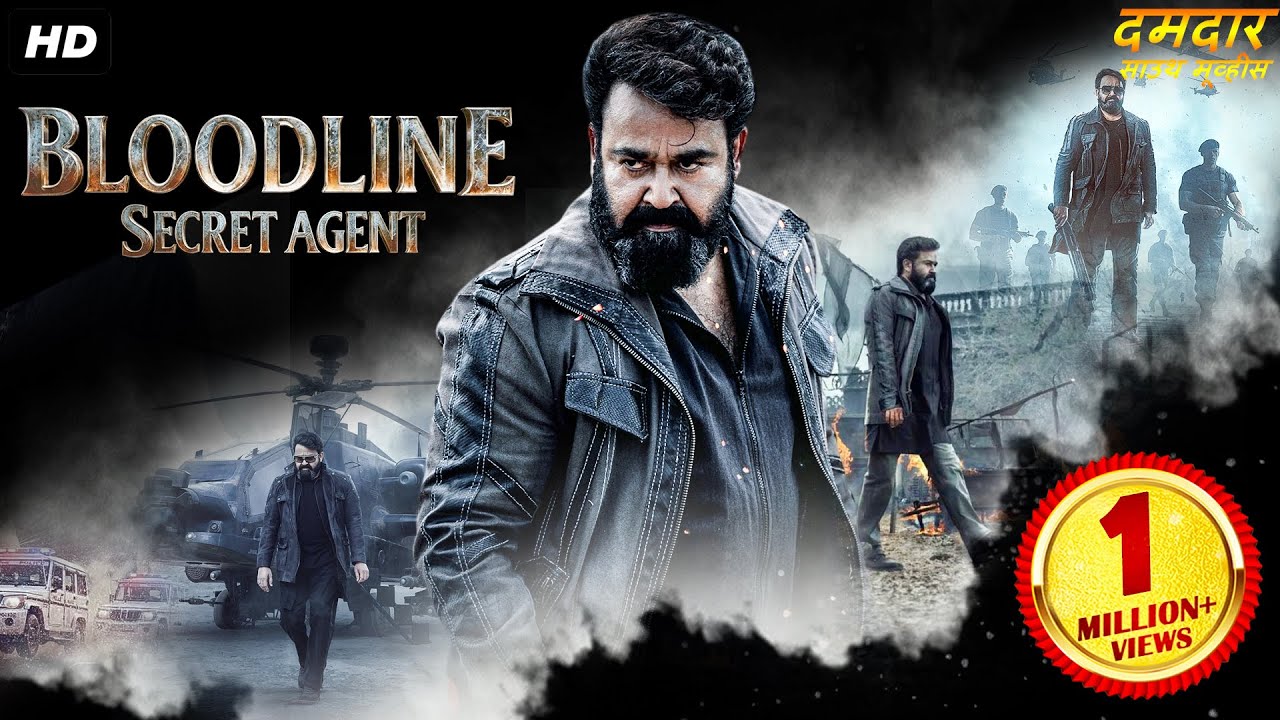 BLOODLINE: SECRET AGENT - Hindi Dubbed Full Movie | Mohanlal, Shraddha Srinath | Action Movie