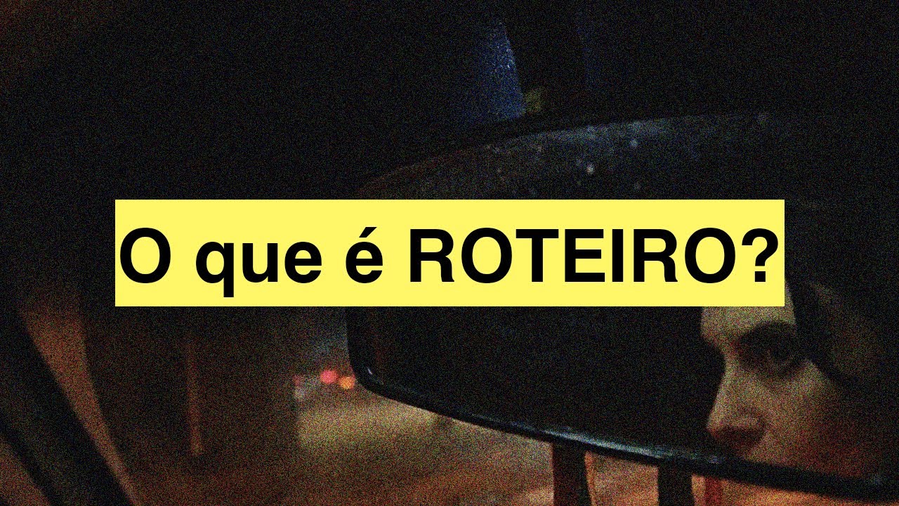 O que é ROTEIRO? | Dicionário de Cinema #08