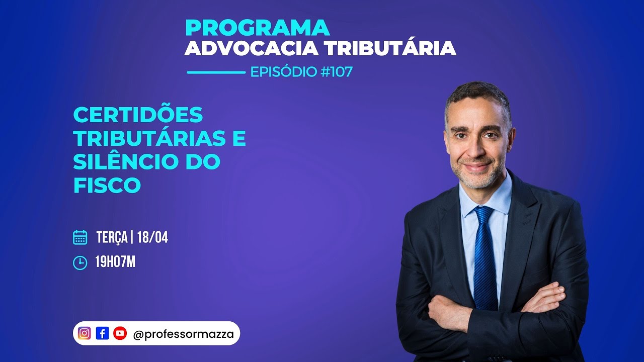 Certid&otilde;es Tribut&aacute;rias  | Advocacia Tribut&aacute;ria | #106