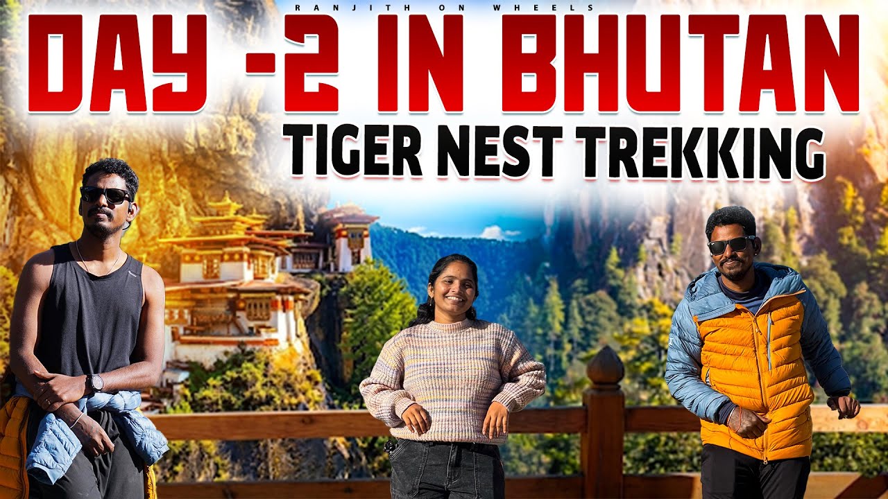 Ranu ante lakkuni tesukellina tiger nest trek ||Ranjithonwheels|| @TourismBhutan 