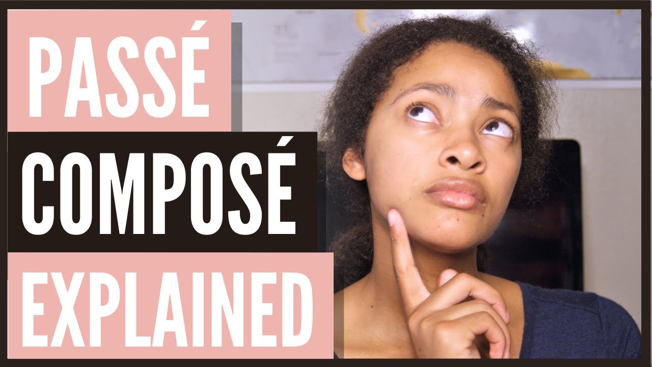 Passé Composé EXPLAINED (When to use ÊTRE and AVOIR)