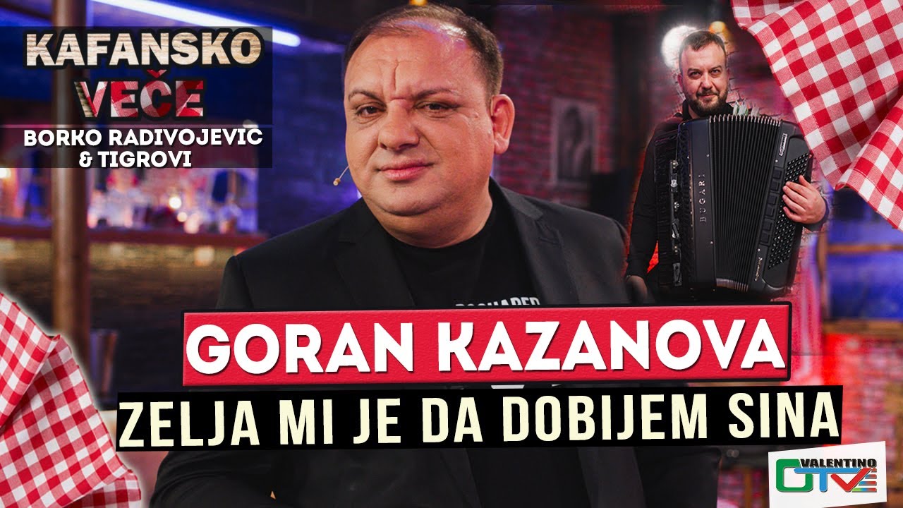 GORAN KAZANOVA - ZELJA MI JE DA DOBIJEM SINA | UZIVO | (ORK. BORKO RADIVOJEVIC) | 2022 | OTV