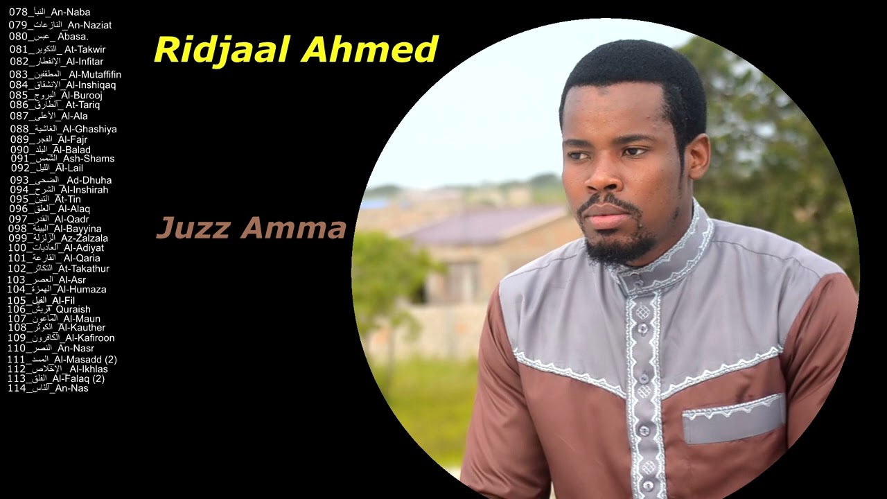 Juzz Amma Ridjaal Ahmed