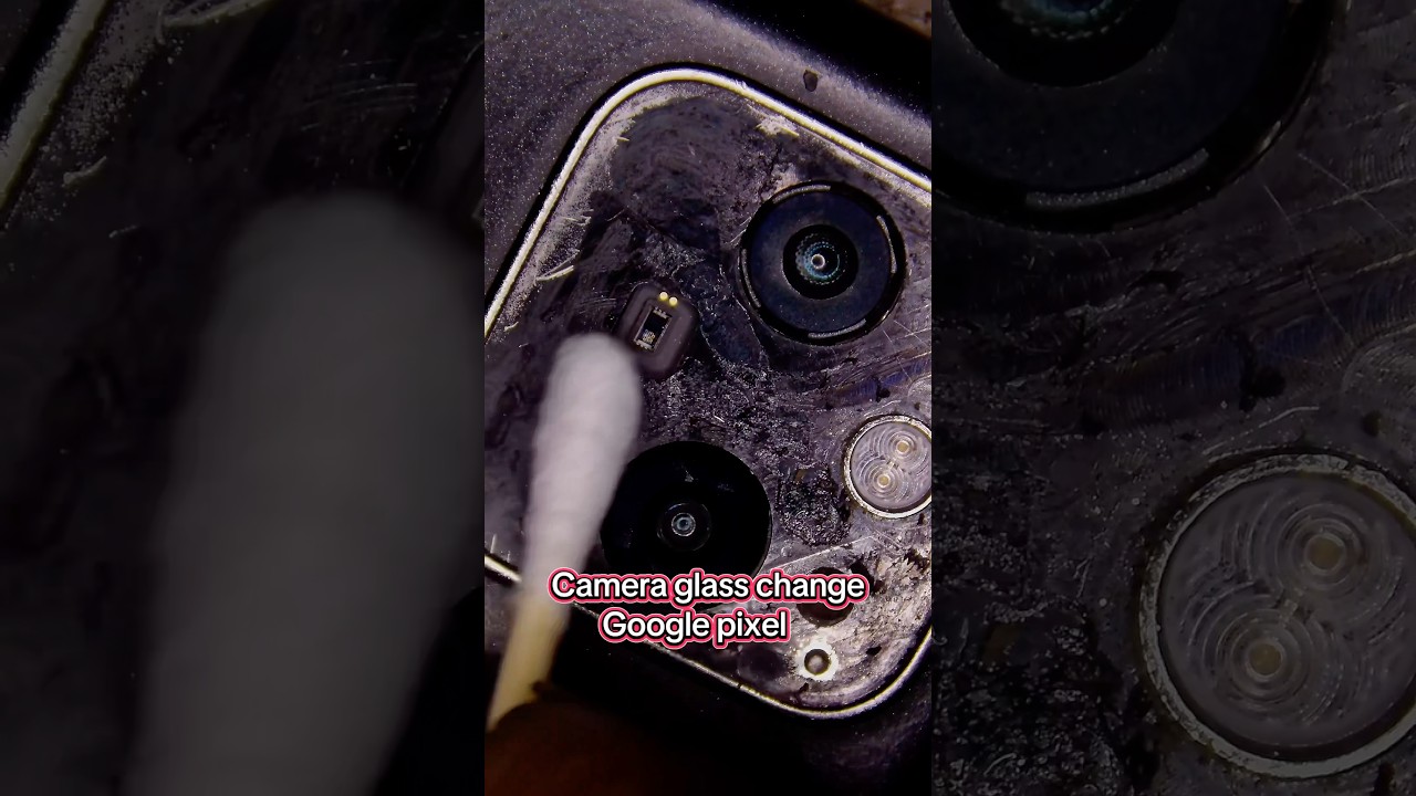 Google pixel camera glass changing ￼