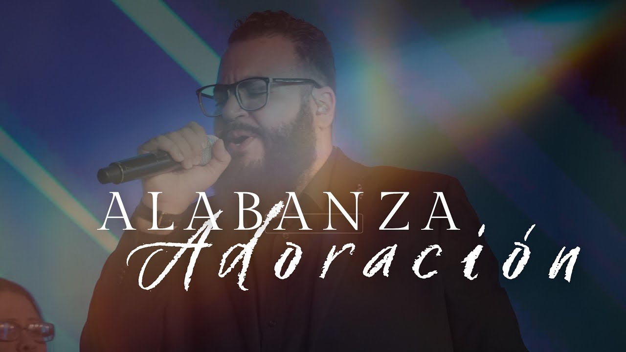 Alabanza y Adoración │ 01-08-2025