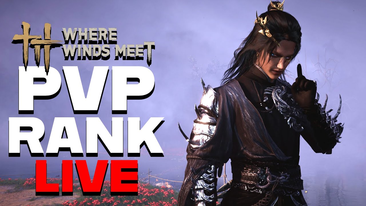 Where Winds Meet Ranked PvP Top 15