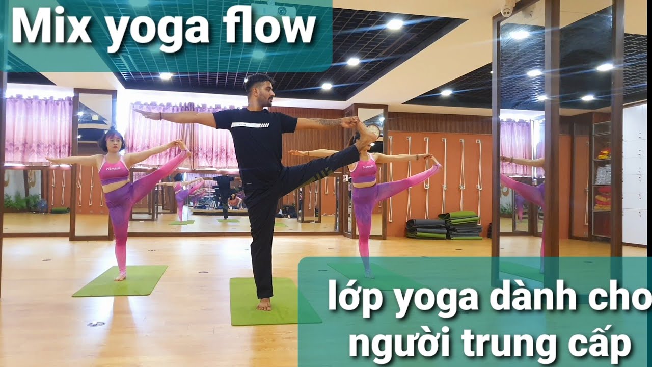 Mix Yoga Flow | lớp yoga dành cho người trung cấp | Master Veeru