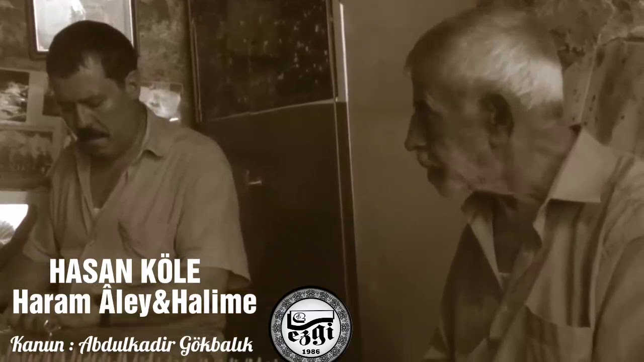 Hasan Köle Haram Âley & Halime