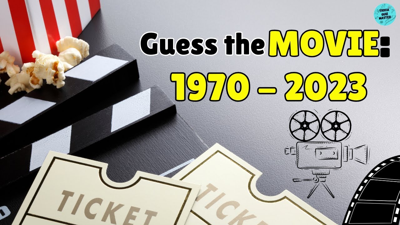 Guess the MOVIE: One Film per Year from 1970 to 2023 🎬🍿| Trivia/Quiz/Challenge
