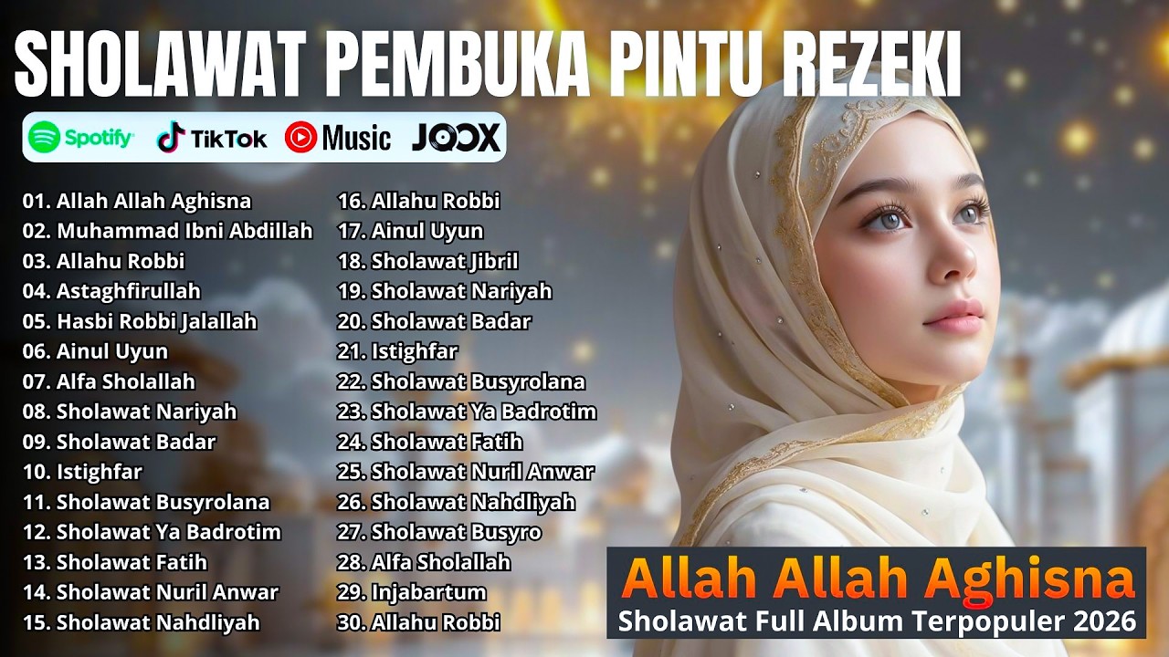 SHOLAWAT PENYEJUK HATI FULL ALBUM | Allah Allah Aghisna, Astaghfirullah | Viral 2026