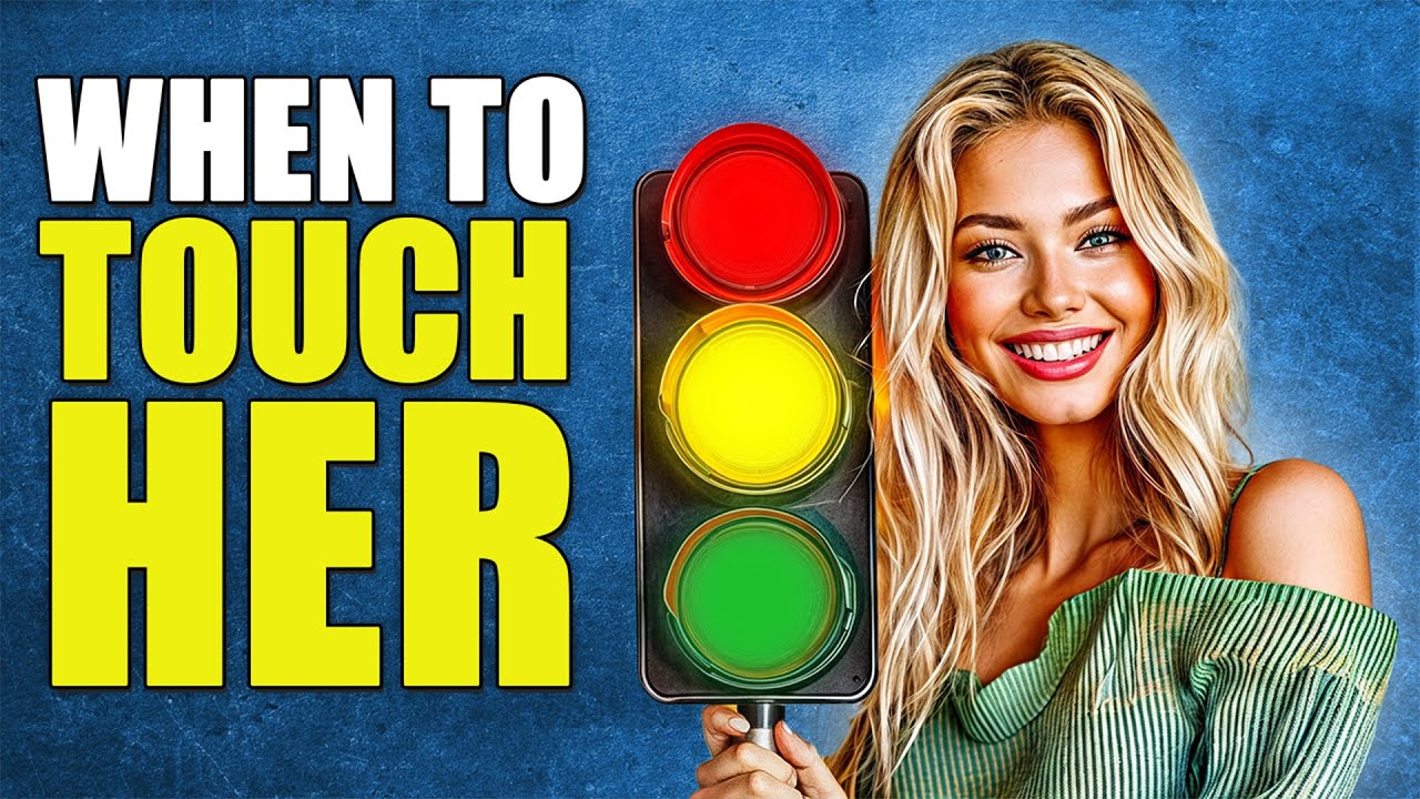 Touch Women Without Being Creepy: The Foolproof Traffic Light System