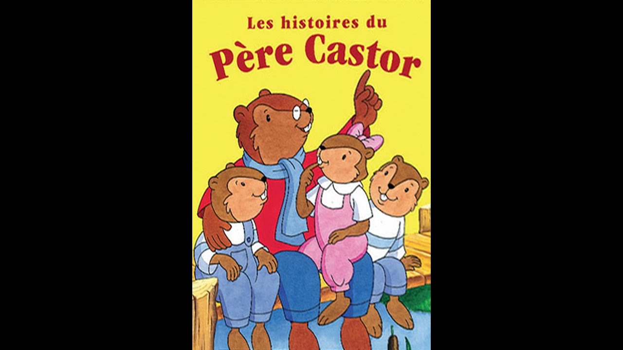Les belles histoires du P&egrave;re Castor - 27 - La Plus Mignonne des petites souris