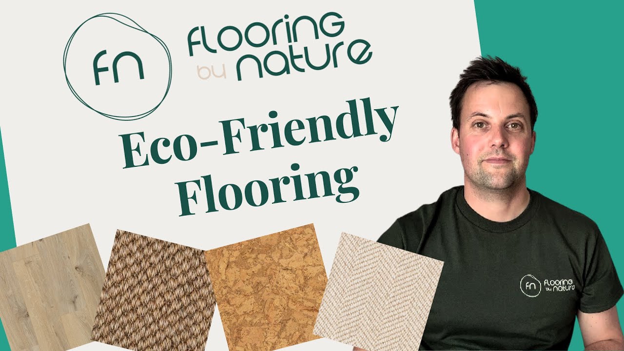 Flooring by Nature - Eco-Friendly Flooring