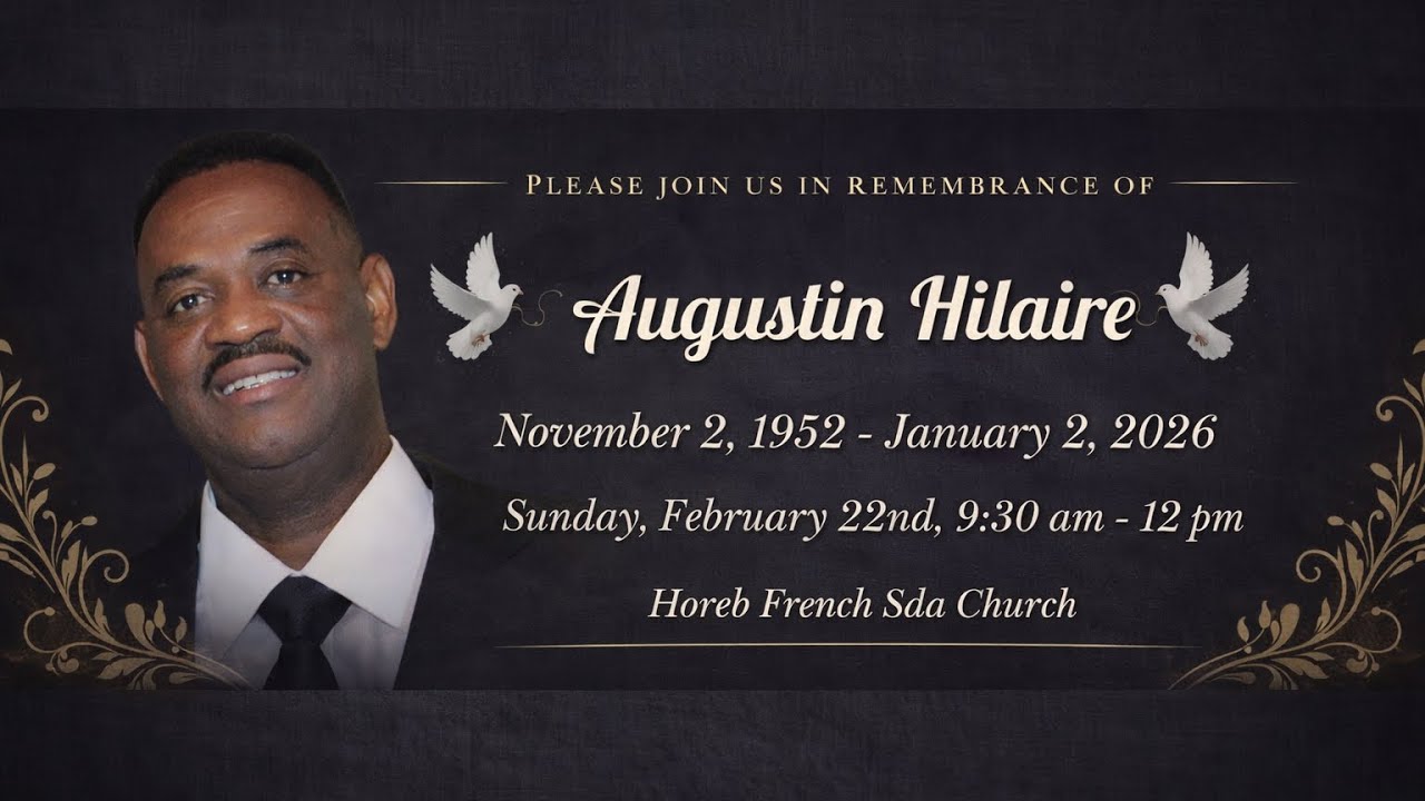 IN LOVING MEMORY OF AUGUSTIN HILIARE
