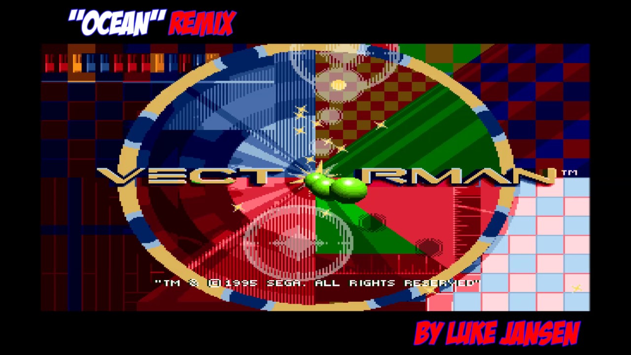 Vectorman - Ocean - Dance Remix