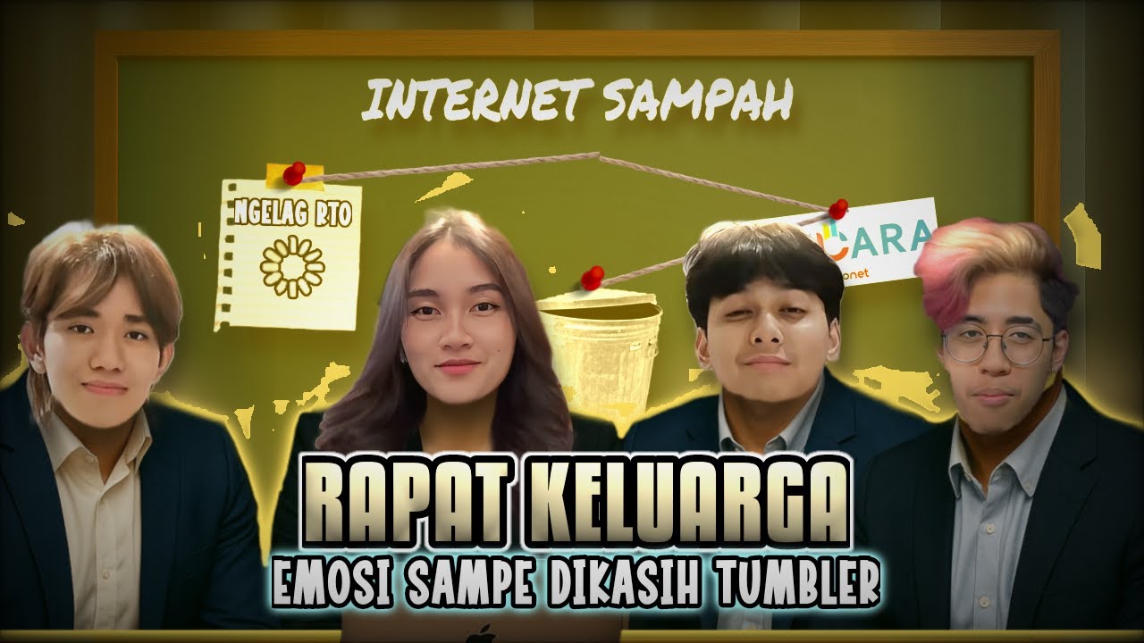 RAPAT KELUARGA !! PENYAKIT INTERNET SAMPAH BIKIN ORANG ORANGAN HALIMAWAN EMOSI