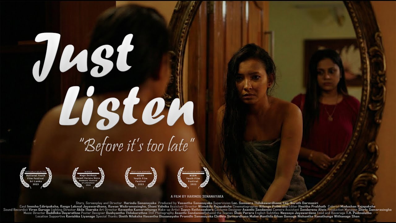 Just Listen (2023) | Official Short Movie | A Film by Harindu Senanayaka