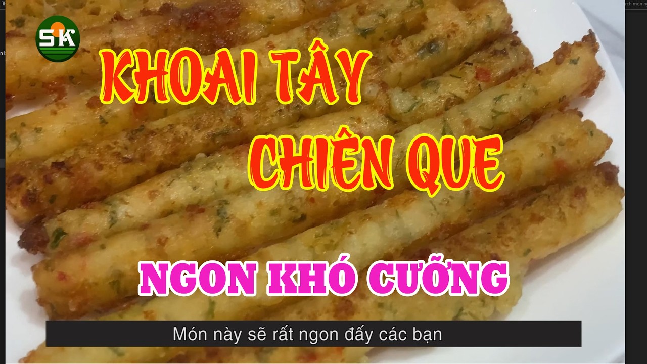 Khoai tây chiên que ngon khó cưỡng - Sức Khỏe từ gian bếp!